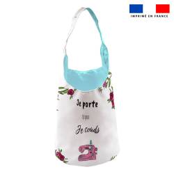 Kit sac seau motif citation je porte ce que je couds